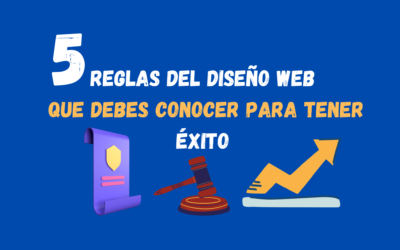 5 Reglas del Diseño Web que debes saber